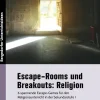 Persen Verlag i.d. AAP Nach Fächern·Religion & Philosophie-Escape-Rooms und Breakouts: Religion