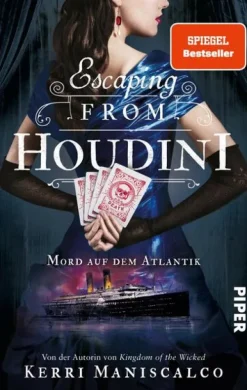 Piper Verlag GmbH Horror Gegenwart|True Crime*Escaping from Houdini