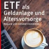 Verbraucherzentrale NRW Rechtsratgeber-ETF als Geldanlage und Altersvorsorge