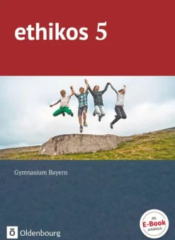 Oldenbourg Schulbuchverl. Nach Schulform·Sekundarstufe-ethikos - Sekundarstufe I: 5. Jahrgangsstufe - Schülerbuch