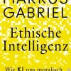Ullstein Gesellschaft*Ethische Intelligenz