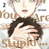 Even if You Are Stupid ... 02*Egmont Manga Outlet