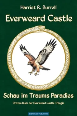 Everweard Publishing Cosy Fantasy*Everweard Castle - Schau im Traums Paradies