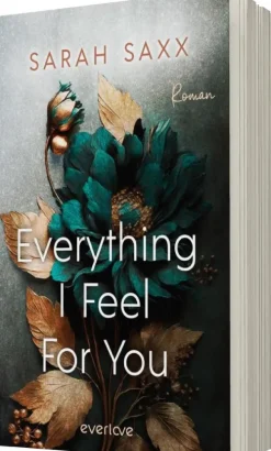 Piper Verlag GmbH Die Reichen, Berühmten Und Mächtigen-Everything I Feel For You