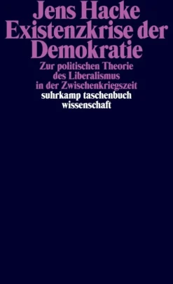 Suhrkamp Politik & Arbeit*Existenzkrise der Demokratie