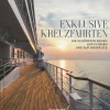 Exklusive Kreuzfahrten*Callwey GmbH Best