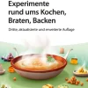 Experimente rund ums Kochen, Braten, Backen*Wiley-VCH GmbH Discount