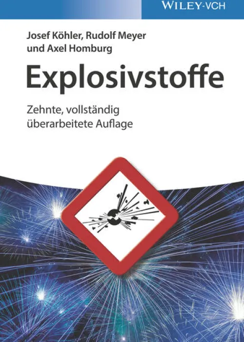 Explosivstoffe*Wiley-VCH GmbH Hot