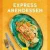 Express-Abendessen*Graefe und Unzer Verlag Hot