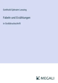 Megali Verlag Großdruck*Fabeln und Erzählungen