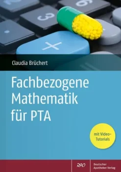 Deutscher Apotheker Vlg Medizin-Fachbezogene Mathematik für PTA