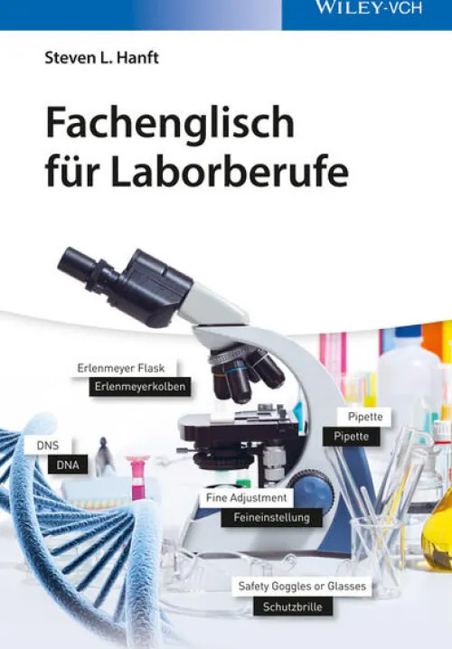 Fachenglisch für Laborberufe*Wiley-VCH GmbH