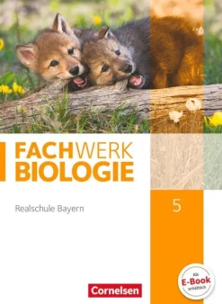 Cornelsen Verlag GmbH Nach Fächern·Biologie-Fachwerk Biologie 5. Jahrgangsstufe - Realschule Bayern - Schülerbuch