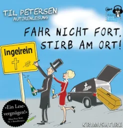 Early Bird Books Krimis & Thriller·Humor-Fahr nicht fort, stirb am Ort! MP3-CD