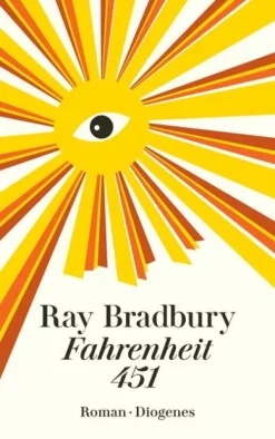 Fahrenheit 451*Diogenes Verlag AG New