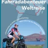 Fahrradabenteuer Weltreise*Motorbuch Verlag New