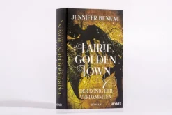Heyne Verlag Historische Fantasy*Fairiegolden Town - Der König der Verdammten