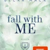 Carlsen Sports Romance|Reich, Berühmt, Mächtig*Fall With Me (Playing for Keeps 4)