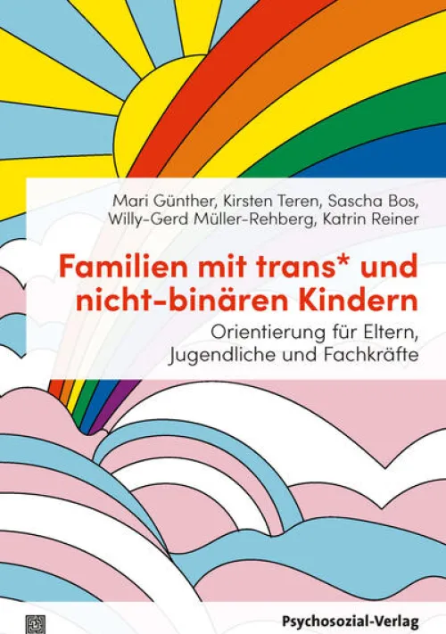 Familien mit trans* und nicht-binären Kindern*Psychosozial Verlag GbR Best