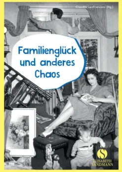 Sandmann, München Familie & Freundschaft-Familienglück und anderes Chaos
