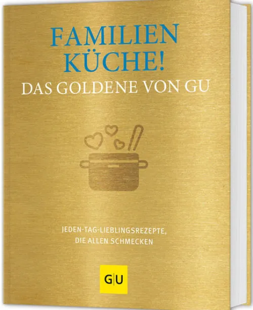Familienküche! Das Goldene von GU*Graefe und Unzer Verlag Discount