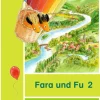 Schroedel Verlag GmbH Nach Bundesländern·Thüringen|Nach Bundesländern·Sachsen*Fara und Fu 2. Spracharbeitsheft. Schulausgangsschrift