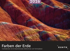 Kunth Verlag Wochenkalender*Farben der Erde - KUNTH Tischkalender 2026