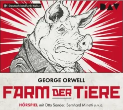 Der Audio Verlag GmbH Hörspiele·Romane & Erzählungen-Farm der Tiere
