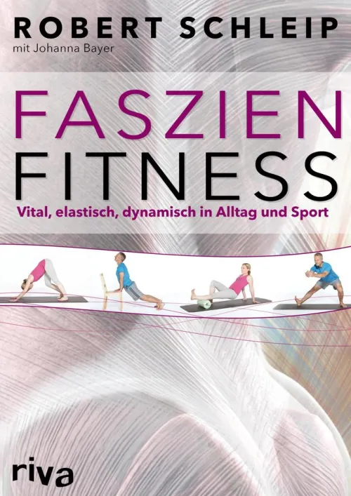 Münchner Verlagsgruppe Sport & Fitness*Faszien-Fitness