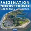 Koehlers Verlagsgesells. Karten & Atlanten*Faszination Nordseeküste - Norderney