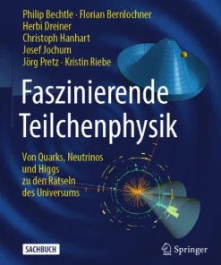 Faszinierende Teilchenphysik*Springer-Verlag GmbH Sale