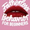 Knaur Balance Beziehungen & Sexualität*Fatherless behavior for beginners