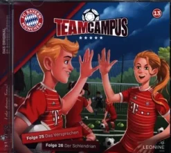 FC Bayern Team Campus (Fußball).Tl.13,1 Audio-CD*LEONINE Distribution Clearance
