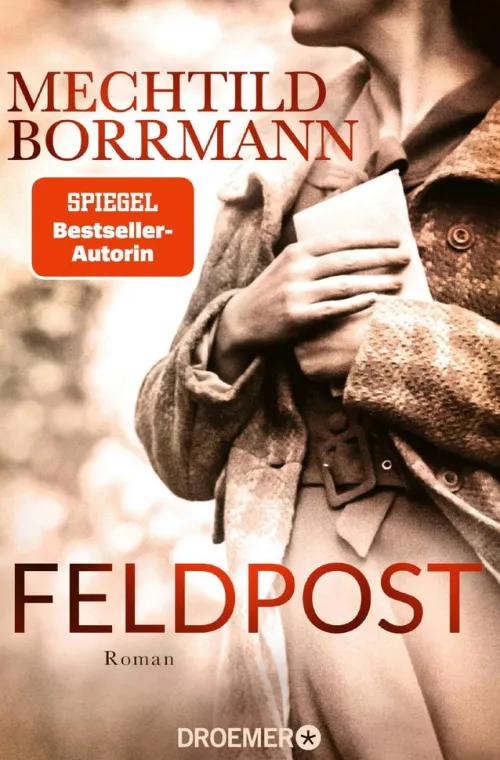 Droemer eBook Abenteuerromane|Kriegs- & Militärromane*Feldpost