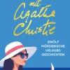 Ferien mit Agatha Christie*Atlantik Verlag New