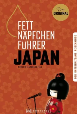 Bruckmann Verlag Reiseberichte*Fettnäpfchenführer Japan