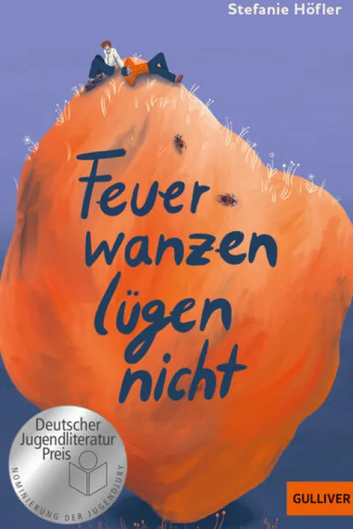 Feuerwanzen lügen nicht*Beltz Verlagsgruppe New