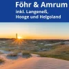 Michael Müller Verlag Reiseführer|Hotel- & Restaurantführer-Föhr & Amrum Reiseführer