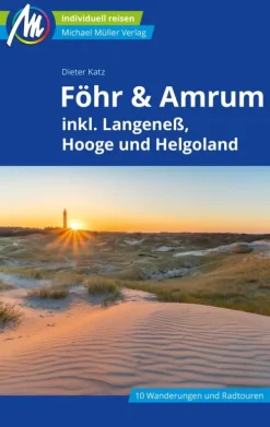 Michael Müller Verlag Reiseführer|Hotel- & Restaurantführer-Föhr & Amrum Reiseführer