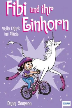Fibi und ihr Einhorn (Bd. 2) - Volle Fahrt ins Glück*Ullmann Medien GmbH Sale