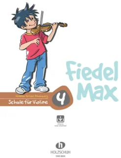 Musikverlag Holzschuh Musikwissenschaft-Fiedel Max - Schule für Violine 4 mit Downlaod