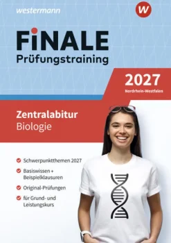 Westermann Lernwelten Abi Trainer·Biologie-FiNALE Prüfungstraining Zentralabitur Nordrhein-Westfalen. Biologie 2027