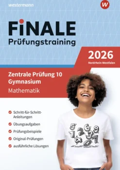 Westermann Lernwelten Abi Trainer·Mathematik|Quali Trainer·Abi Trainer-FiNALE Prüfungstraining Zentrale Prüfung 10. Gymnasium Nordrhein-Westfalen. Mathematik 2026