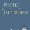 Transit Buchverlag GmbH Familiensagas*Fische im Trüben