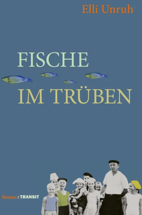 Transit Buchverlag GmbH Familiensagas*Fische im Trüben