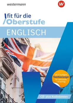 Fit für die Oberstufe. Englisch*Westermann Lernwelten Hot
