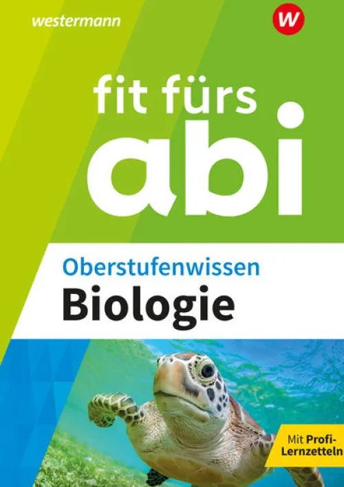 Westermann Lernwelten Abi Trainer·Biologie|Quali Trainer·Abi Trainer-Fit fürs Abi