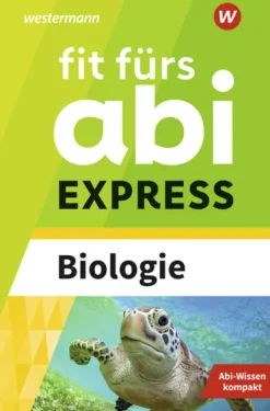 Fit fürs Abi EXPRESS. Biologie*Westermann Lernwelten Discount