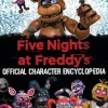 Scholastic Ltd. Krimis & Thriller-Five Nights at Freddy's Character Encyclopedia (Media Tie-In)