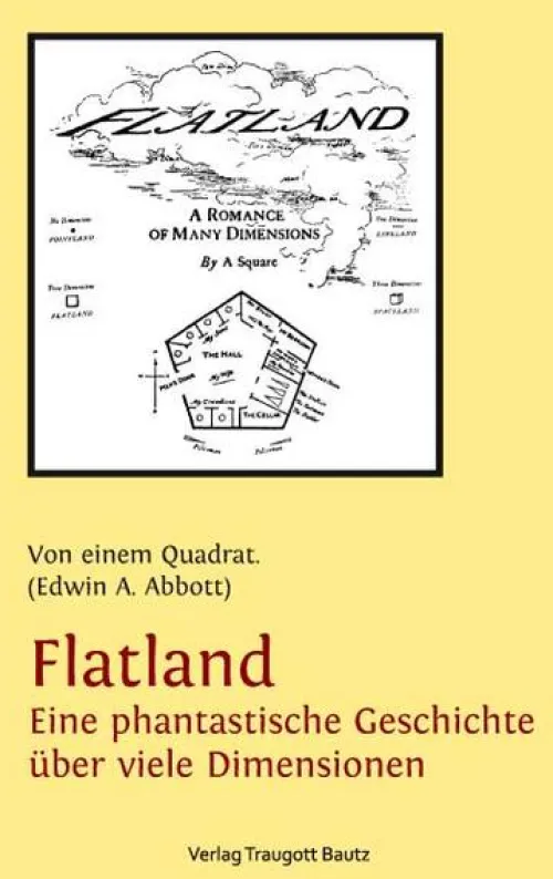 Bautz, Traugott Sprachwissenschaften-Flatland - Eine phantastische Geschichte über viele Dimensionen